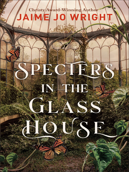 Title details for Specters in the Glass House by Jaime Jo Wright - Available